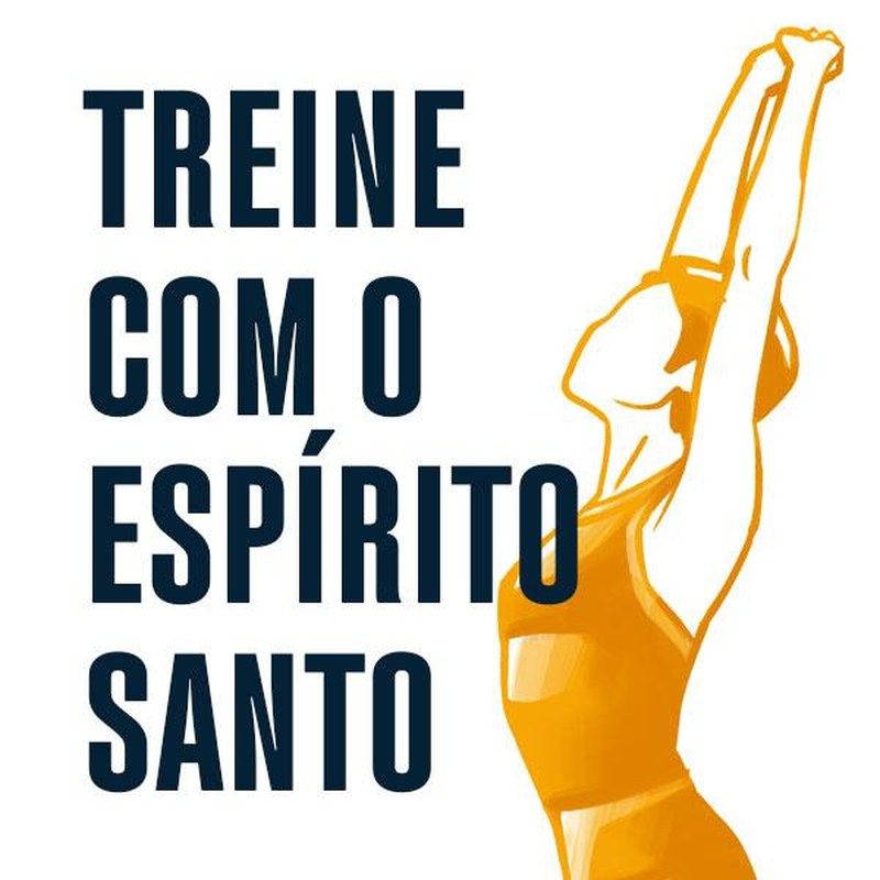 Treine com o Espírito Santo